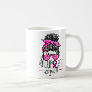 Unterstützung des Squad Messy Bun Breast Cancer Aw Kaffeetasse