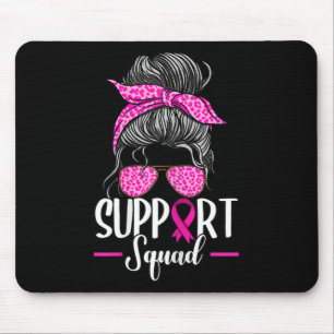 Unterstützung des Squad Messy Bun Breast Cancer Aw Mousepad