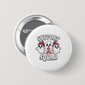 Unterstützung des Squad Niedlich Ghosts Breastkreb Button (Vorne & Hinten)