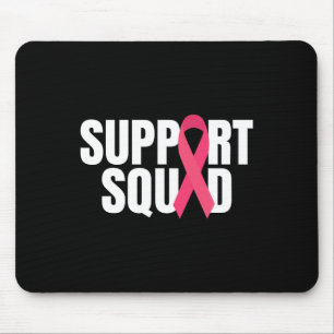 Unterstützung des Squad Pink Ribbon Brustkrebs Bew Mousepad