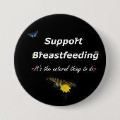 Unterstützung des Stillens Button (Vorderseite)