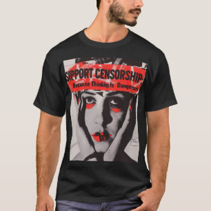 Unterstützung des Zensur-T - Shirt