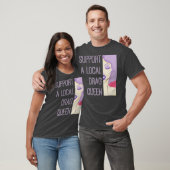 Unterstützung einer lokalen Drag Queen T-Shirt (Unisex)