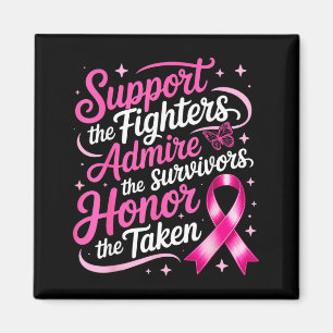 Unterstützung für Brustkrebs-Bewusstsein Kämpfer B Magnet