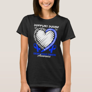 Unterstützung für das chronische Müdigkeit-Syndrom T-Shirt