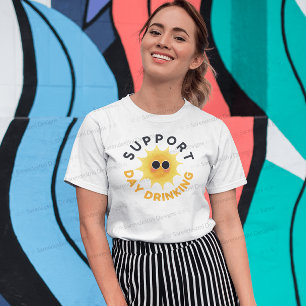 Unterstützung für das Trinken am Tage Lustiges Son T-Shirt