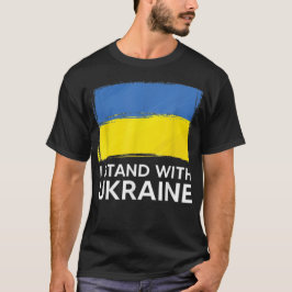 Unterstützung für die Ukraine Ich stehe mit der uk T-Shirt