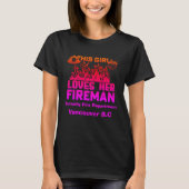 Unterstützung für einen Feuerwehrmann T-Shirt (Vorderseite)