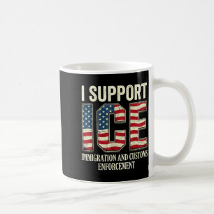 Unterstützung für ICE-Einwanderungsbeamte amerikan Kaffeetasse