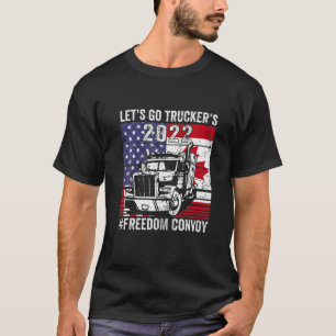 Unterstützung für Lastkraftwagen - LKWs - Freier K T-Shirt