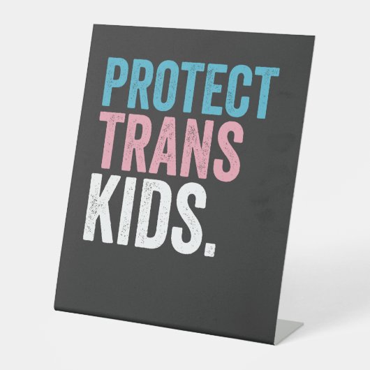 Unterstützung für LGBT-Stolz Schützen Trans Kids V Sockelschild (Vorderseite)