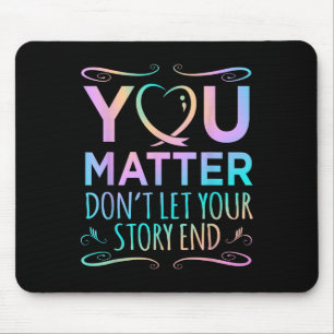 Unterstützung für Selbstmordgedanken Grafisch Mousepad