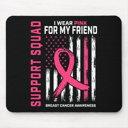 Unterstützung für Squad Tragen rosa Friend Breast Mousepad (Vorne)