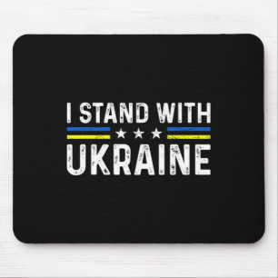 Unterstützung Ich stehe mit Ukraine Ukrainische Fl Mousepad