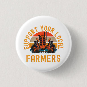 Unterstützung Ihrer lokalen Bauer, der Landwirtsch Button