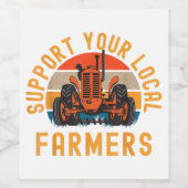 Unterstützung Ihrer lokalen Bauer, der Landwirtsch Weinetikett (Einzelnes Label)