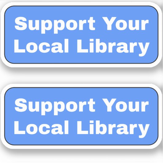 Unterstützung Ihrer lokalen Bibliothek - Blau Aufkleber (Vorderseite)