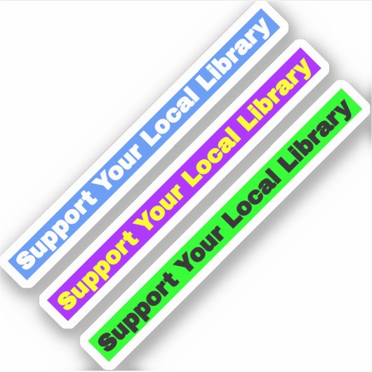 Unterstützung Ihrer lokalen Bibliothek - Einfaches Aufkleber (Vorderseite)