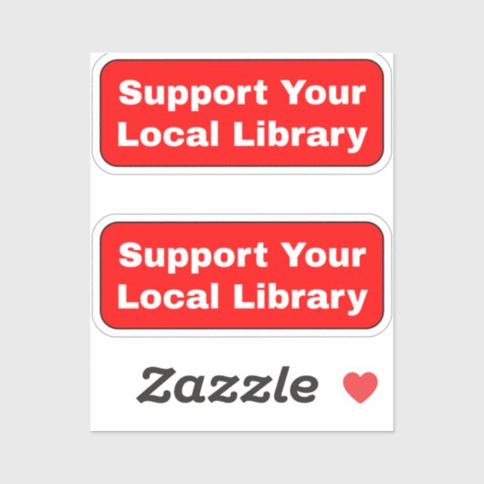 Unterstützung Ihrer lokalen Bibliothek - Rot Aufkleber (Blatt)