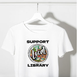 Unterstützung Ihrer lokalen Bibliothek - Woche der T-Shirt