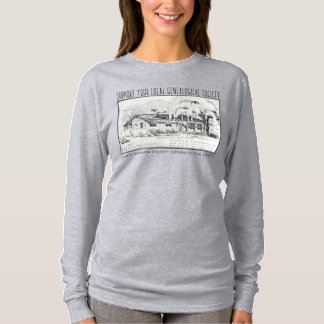 Unterstützung Ihrer lokalen Genealogischen Gesells T-Shirt