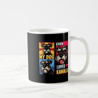 Unterstützung Kamala Harris sogar meine Lieben Kam Kaffeetasse