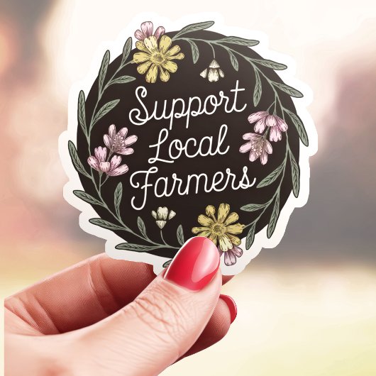 Unterstützung lokaler Bauer Aufkleber