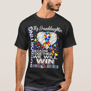 Unterstützung meiner Großtochter-Aufklärung T-Shirt