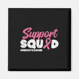 Unterstützung Squad Breast Cancer Awareness Ribbon Magnet