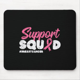 Unterstützung Squad Breast Cancer Awareness Ribbon Mousepad