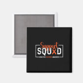 Unterstützung Squad Multiple Sklerose Awareness Fr Magnet (Vorderseite/Rückseite)