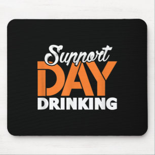 Unterstützung Trinken am Tag Junggesellenabschied Mousepad