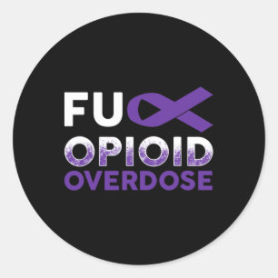 Unterstützung Überlebende Geschenke - Opioide Über Runder Aufkleber