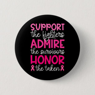 Unterstützung von Brustkrebs Admire Ehrenkrebs A Button