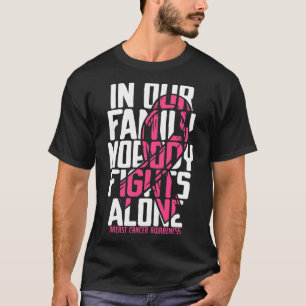 Unterstützung von Brustkrebs bei rosafarbener Fami T-Shirt