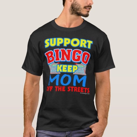 Unterstützung von dunklen Bingo-Mama-T - Shirt (Vorderseite)