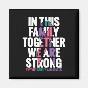 Unterstützung von Krebs Familie Schilddrüsenkrebs Magnet