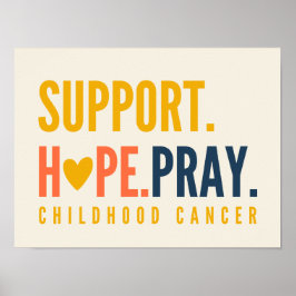 Unterstützung von Krebs im Kindesalter Hoffnung be Poster