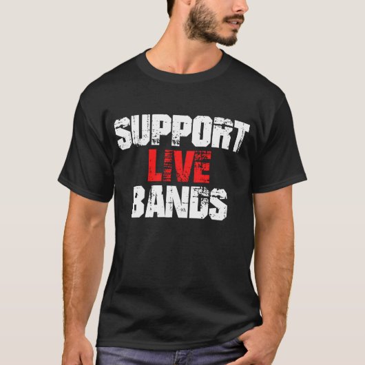 Unterstützung von Live-Bands T-Shirt (Vorderseite)