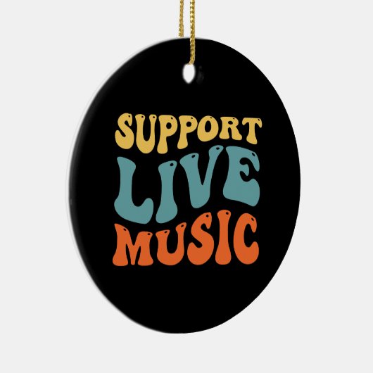 Unterstützung von Live Music - Retro Typografy Ban Keramik Ornament (Rechts)
