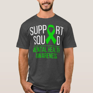 Unterstützung von Squad Family Mental Health Aware T-Shirt
