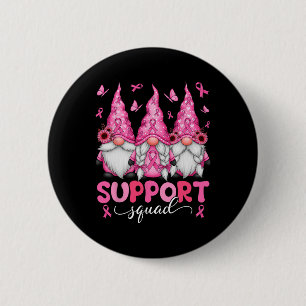 Unterstützung von Squad Gnomes Brustkrebs Bewussts Button