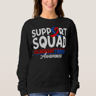 Unterstützung von Squad I Lungenerkrankungen Lunge Sweatshirt
