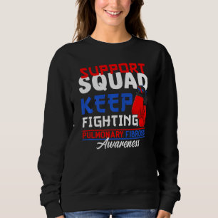 Unterstützung von Squad I Lungenerkrankungen Lunge Sweatshirt