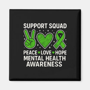 Unterstützung von Squad Mental Health Awareness Gr Magnet