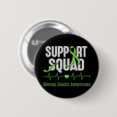 Unterstützung von Squad Mental Health Awareness Mo Button (Vorne & Hinten)