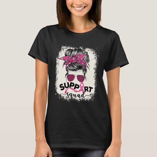 Unterstützung von Squad Messy Bun Breast Cancer Aw T-Shirt (Vorderseite)