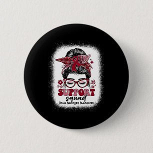Unterstützung von Squad Messy Bun Gehirn Aneurysma Button