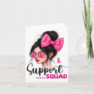 Unterstützung von Squad Messy Bun Girl Pink Brustk Karte