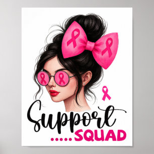 Unterstützung von Squad Messy Bun Girl Pink Brustk Poster
